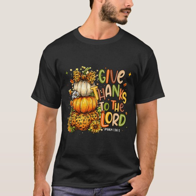 Give Thanks To The Lord Fall Christian Cross Coque T-Shirt (Front)