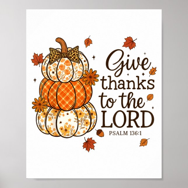 Give Thanks To The Lord Fall Christian Pumpkin Coq Poster (Front)