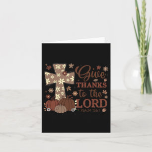 Give Thanks To The Lord Fall Cross Christian Thank Card