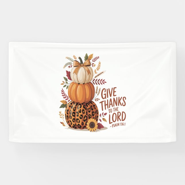 Give Thanks to the Lord,fall Pumpkin Banner (Horizontal)