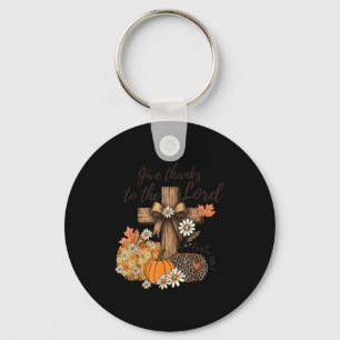 Give Thanks To The Lord Fall Pumpkin Thanksgiving Key Ring
