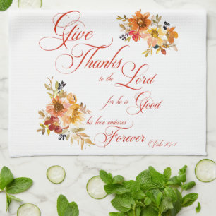 Give Thanks to the Lord fall watercolor floral  Tea Towel