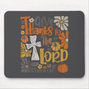 Give Thanks To The Lord Floral Boho Retro Thanksgi Mouse Mat