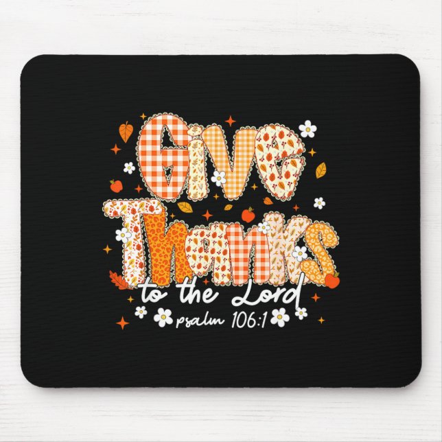 Give Thanks To The Lord Lace Christian Fall Autumn Mouse Mat (Front)