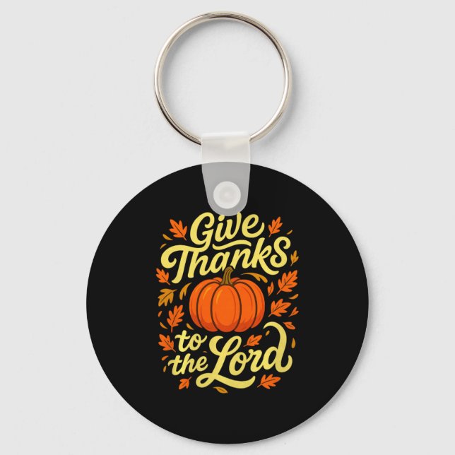 Give Thanks To The Lord Pumpkin Christian Fall Des Key Ring (Front)