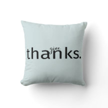 Give Thanks typography on Pillow