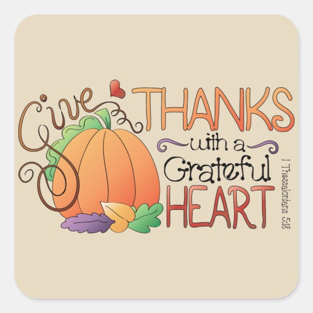 Give Thanks with a grateful heart words sticker (Front)