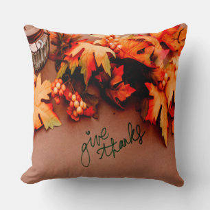 Give Thanks with Fall leaves Thanksgiving Cushion