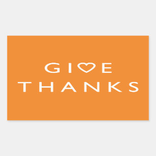 Give thanks with your heart, Thanksgiving message Rectangular Sticker