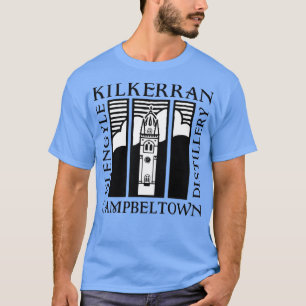Give the Best Kilkerran T-Shirt