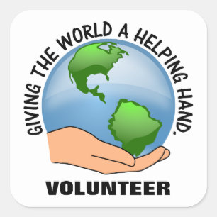 Give the world a helping hand and volunteer square sticker