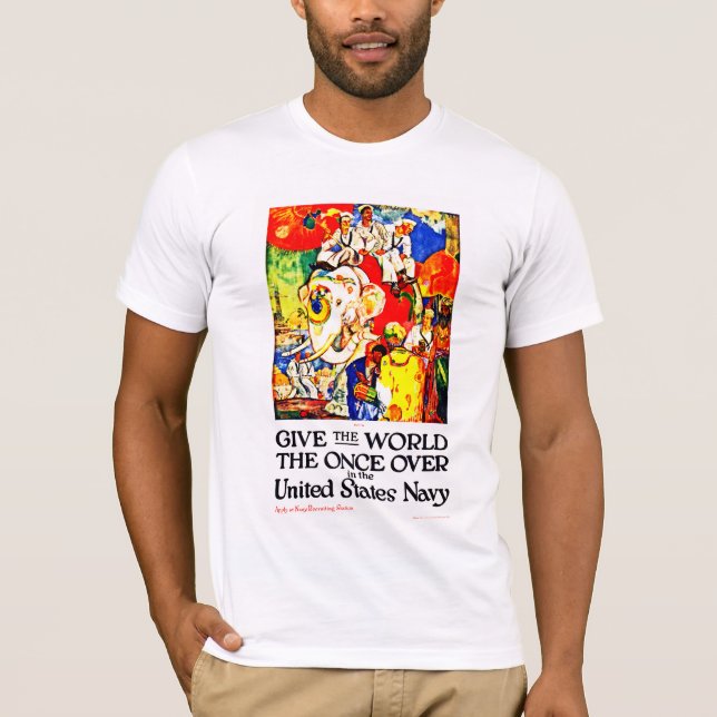 Give The World The Once Over T-Shirt (Front)