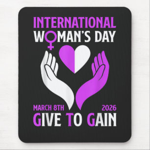 Give to Gain Happy Women's Day Mouse Mat