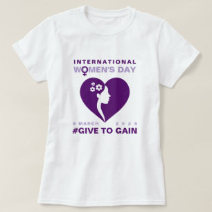 Give To Gain International Women's Day 2026 T-Shirt