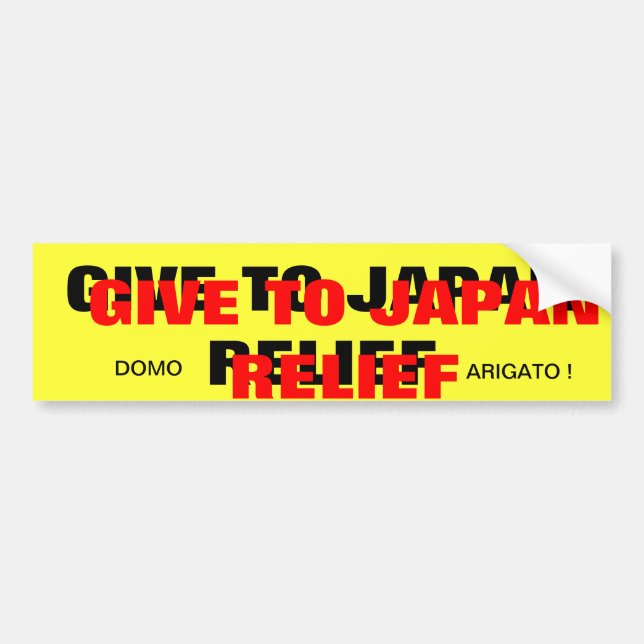 GIVE TO JAPAN RELIEF BUMPER STICKER (Front)