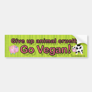 "Give up animal cruelty Go vegan" with cow &  pig Bumper Sticker