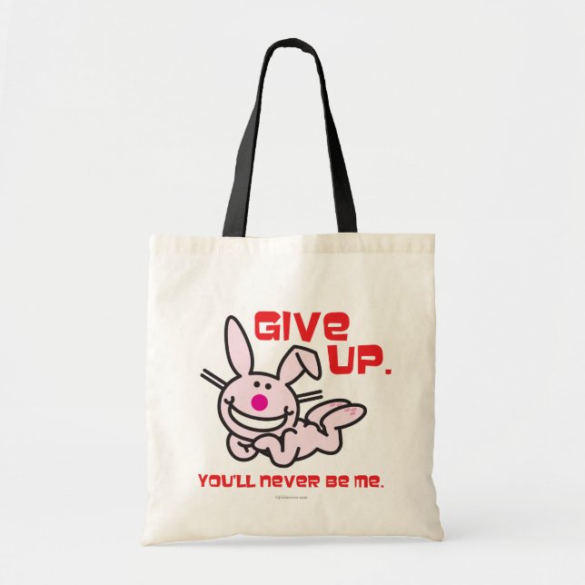 Give Up Tote Bag (Front)