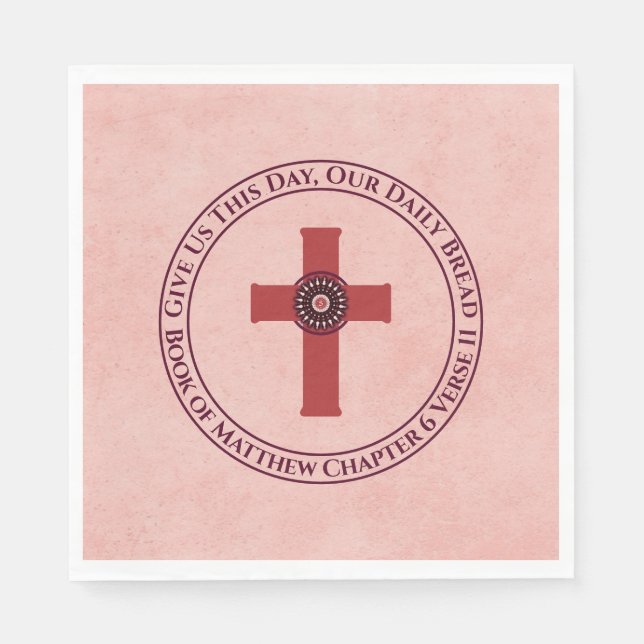 Give Us This Day Bible Verse Cross Terra Cotta Napkin (Front)