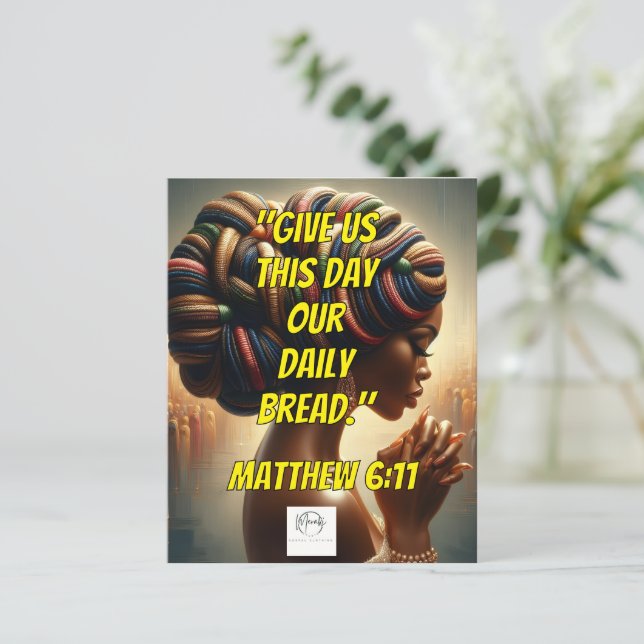 Give Us This Day Our Daily Bread." (Matthew 6:11)  (Standing Front)