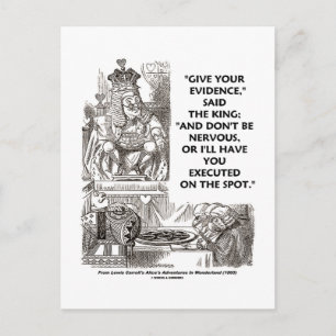Give Your Evidence Don't Be Nervous Wonderland Postcard