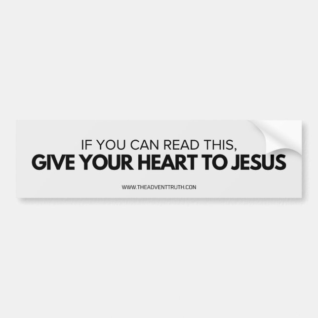 Give your heart to Jesus bumper sticker (Front)