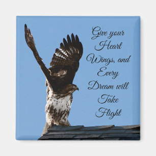 Give Your Heart Wings Inspirational Hawk Photo Magnet