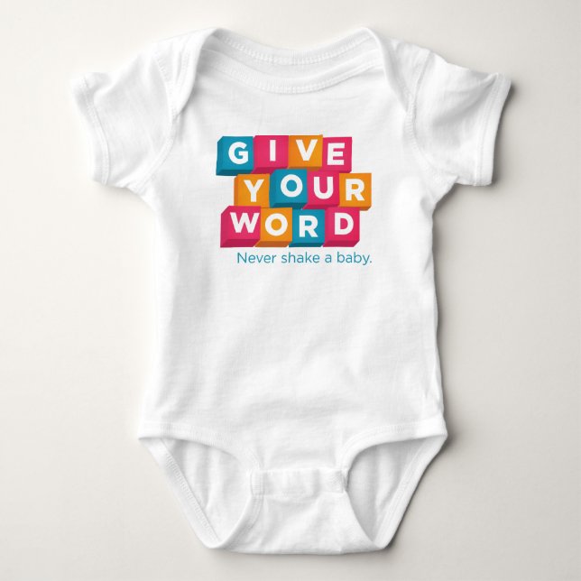 Give Your Word Baby Bodysuit (Front)