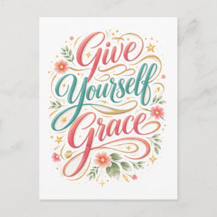 "Give Yourself Grace" Postcard