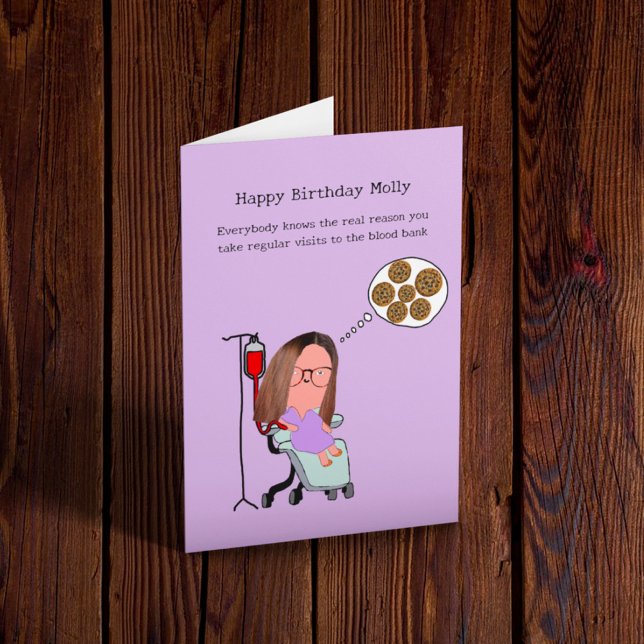 Giving Blood Funny Birthday  Card (Creator Uploaded)