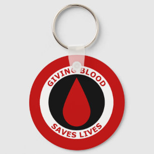 Giving Blood Saves Lives Key Ring