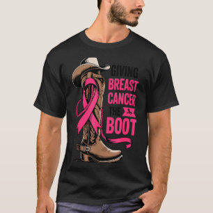 Giving Breast Cancer The Boot Cowboy Design  T-Shirt