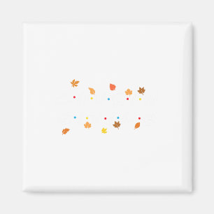 Giving Fall Leaves Turkey Thanksgiving Family Matc Magnet