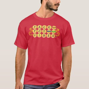 Giving off JACKPOT VIBES with Dragon slots Link ga T-Shirt