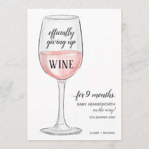 Giving Up Wine Funny Pregnancy Announcement Card
