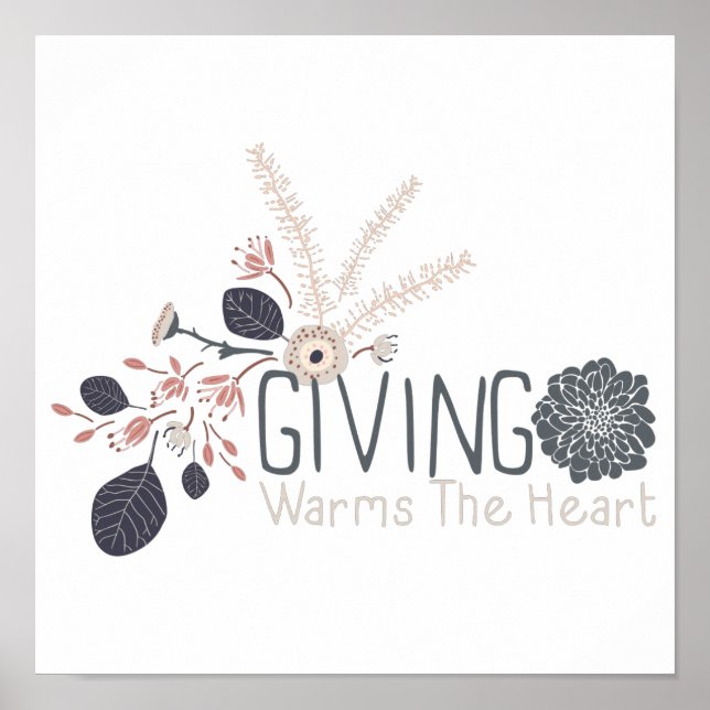 Giving Warms The Heart Playful Tossed Flowers Poster (Front)