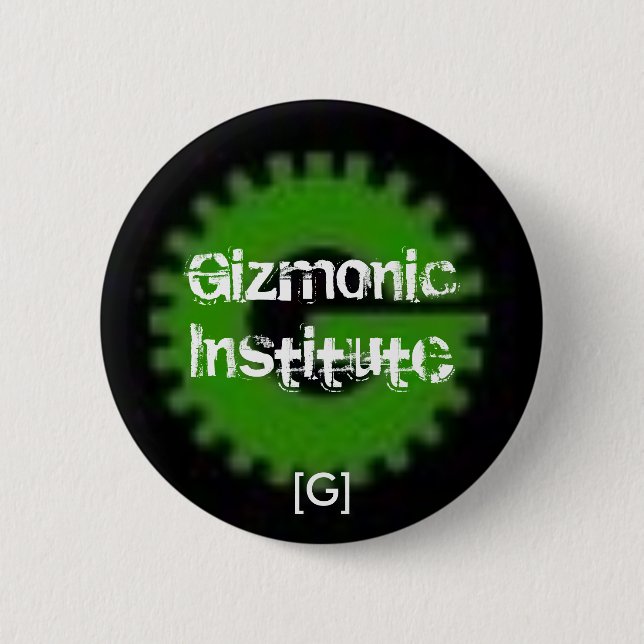 Gizmonic Institute 6 Cm Round Badge (Front)