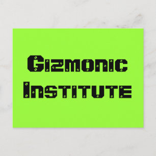 Gizmonic Institute Postcard
