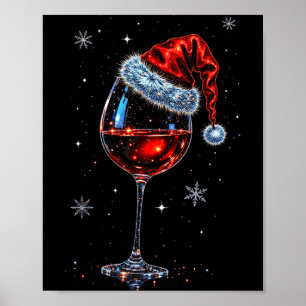 Gl Of Red Wine Santa Hat Christmas 2025 Women Men Poster