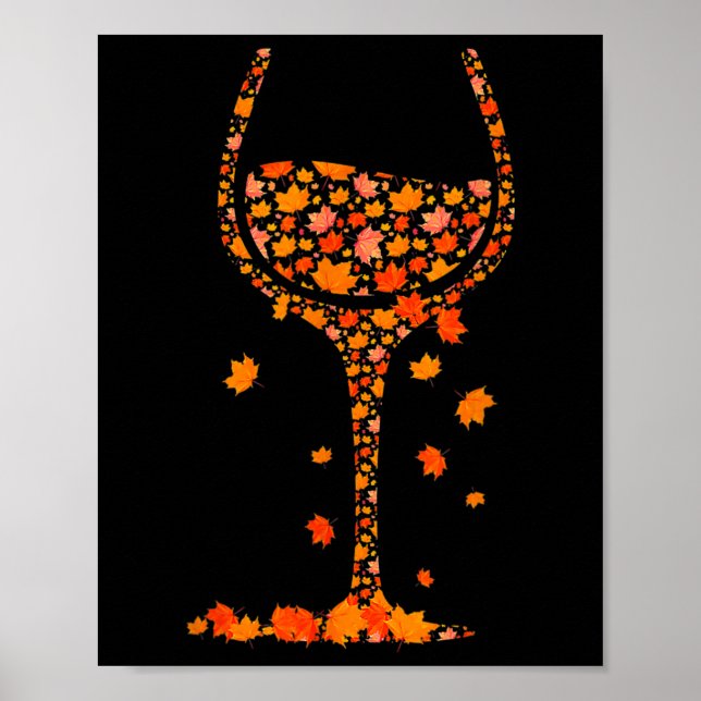 Gl Of Wine Maple Leaf Autumn Fall Funny Drink Wine Poster (Front)