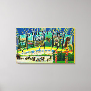 Glacier Bay, Alaska - Large Letter Scenes Canvas Print