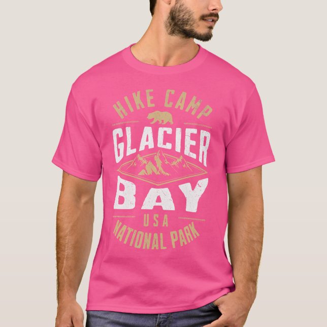 Glacier Bay National Park Alaska Nature Hiking Out T-Shirt (Front)