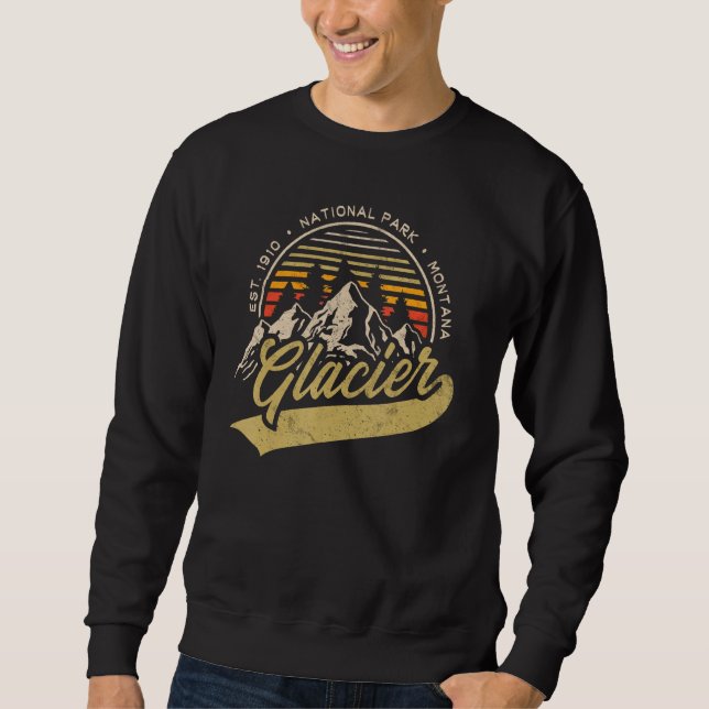 Glacier National Park Montana Mountains Exploratio Sweatshirt (Front)