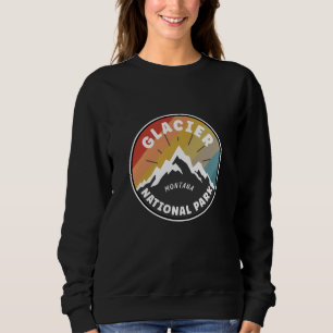 Glacier National Park Montana Sweatshirt