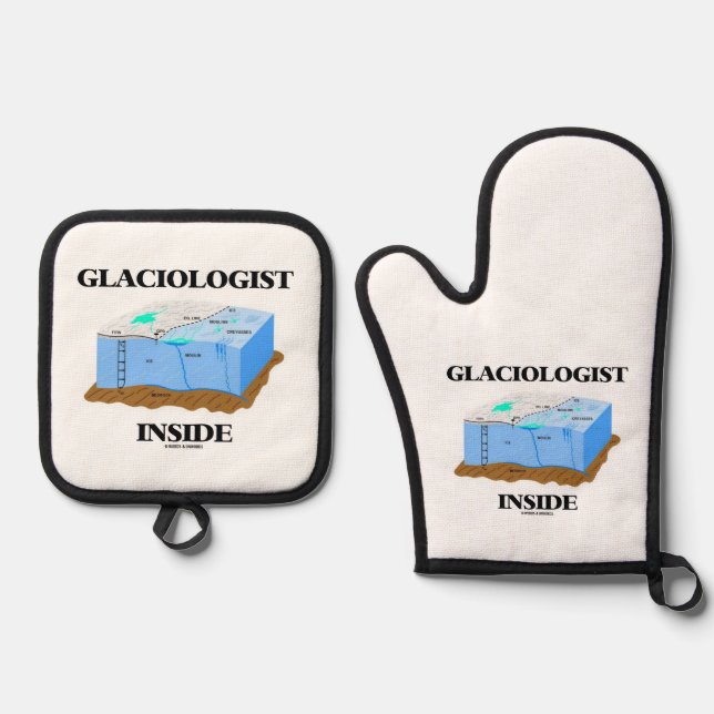 Glaciologist Inside Glacier Earth Science Oven Mitt & Pot Holder Set (Front)