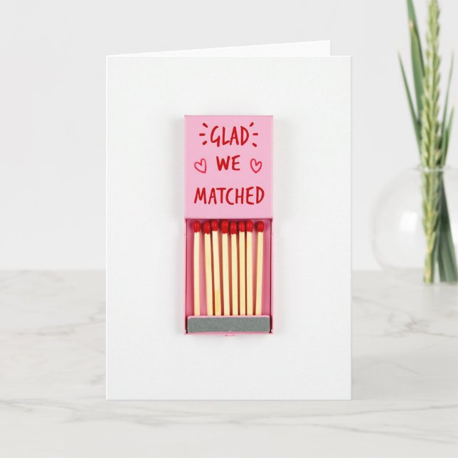 Glad We Matched Love Card (Front)