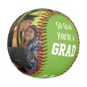 GLAD YOU'RE A GRAD Graduation Baseball