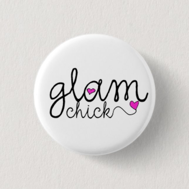 Glam Chick Pin (Front)