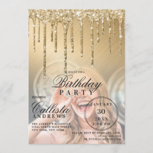 Glam Gold Metallic Glitter Drips Photo Birthday Invitation