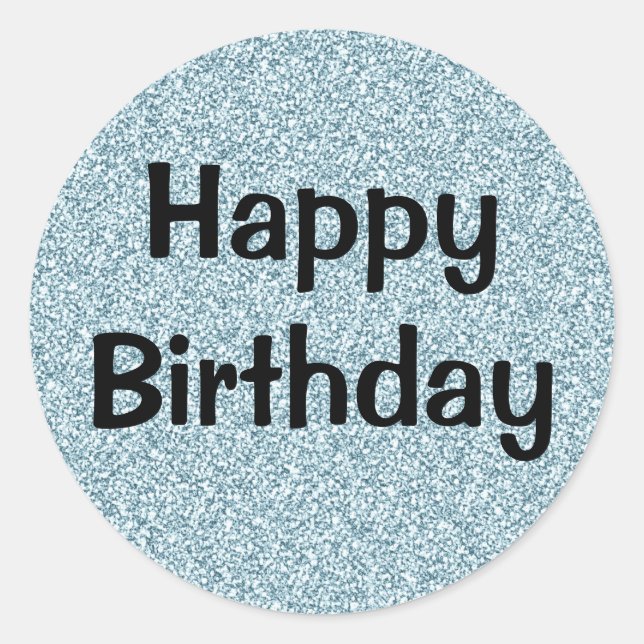 Glam Happy Birthday Blue Silver Glitter Sparkles Classic Round Sticker (Front)