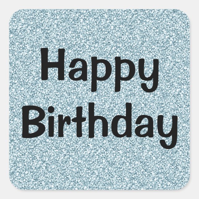 Glam Happy Birthday Blue Silver Glitter Sparkles Square Sticker (Front)